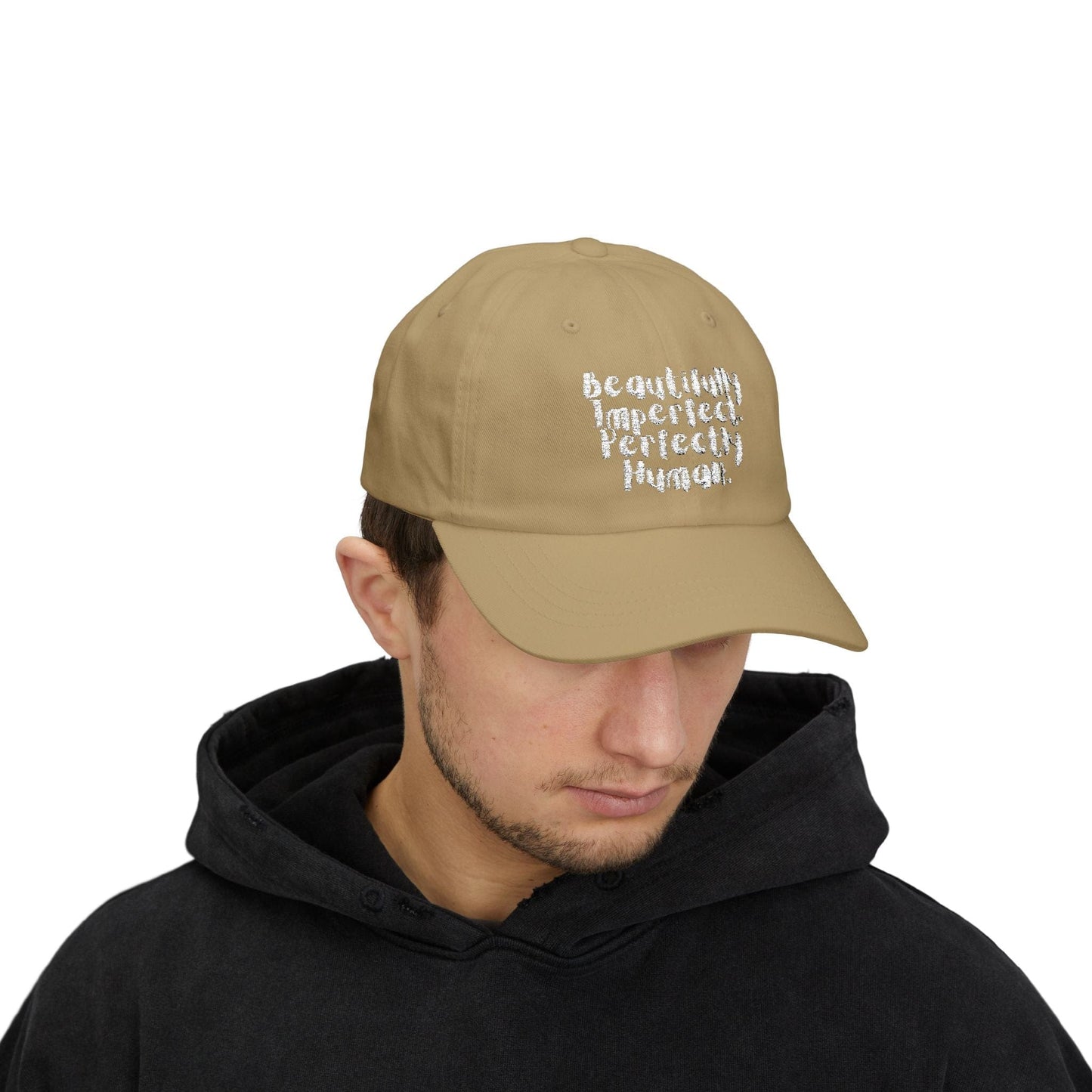 Beautifully Imperfect. Perfectly Human. Embroidered Cap