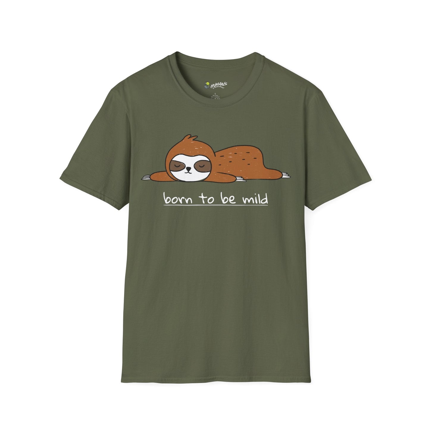 Born to be Mild T-Shirt