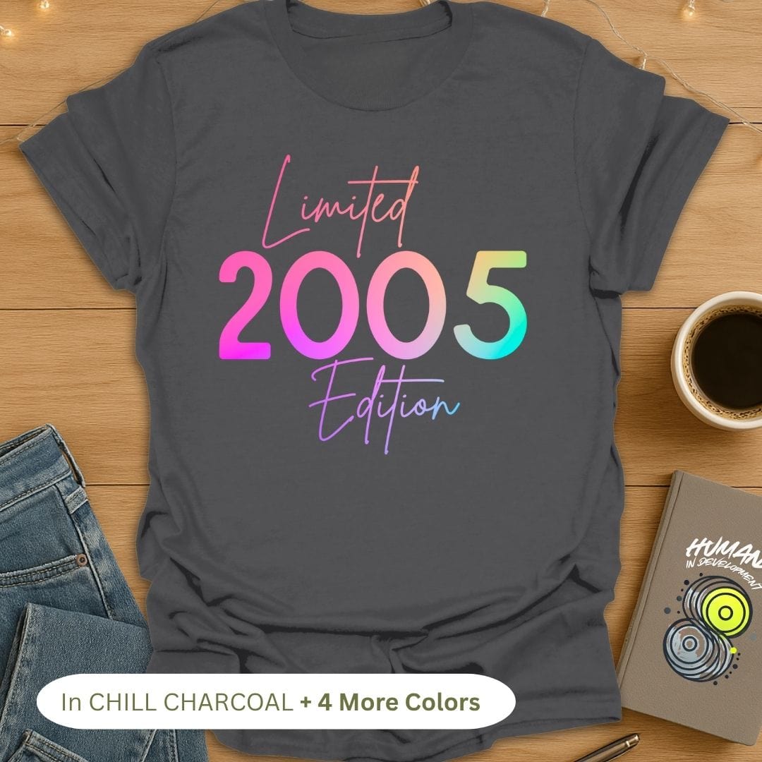 Limited 2005 Edition T-Shirt