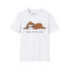 Born to be Mild T-Shirt