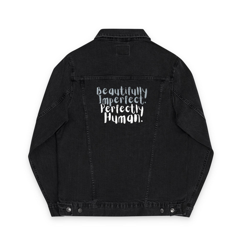 Beautifully Imperfect. Perfectly Human. Embroidered Denim Jacket