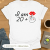 20 + 1 😜 T-Shirt