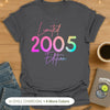 Limited 2005 Edition T-Shirt