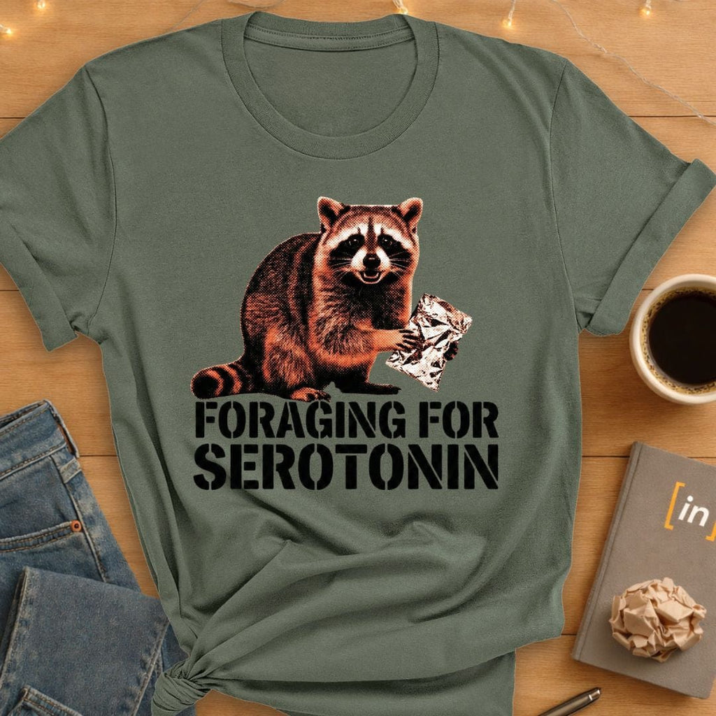 Foraging for Seratonin. T-Shirt