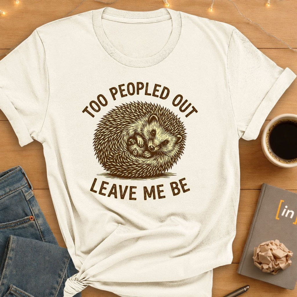 Too Peopled Out. T-Shirt