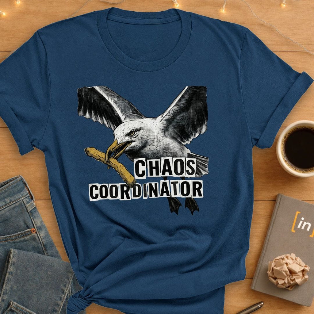 Chaos Coordinator T-Shirt