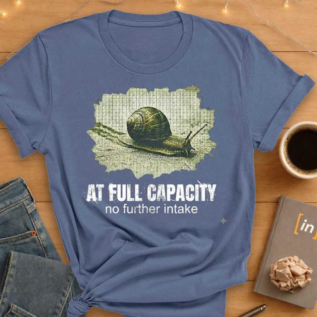 At Full Capacity T-Shirt