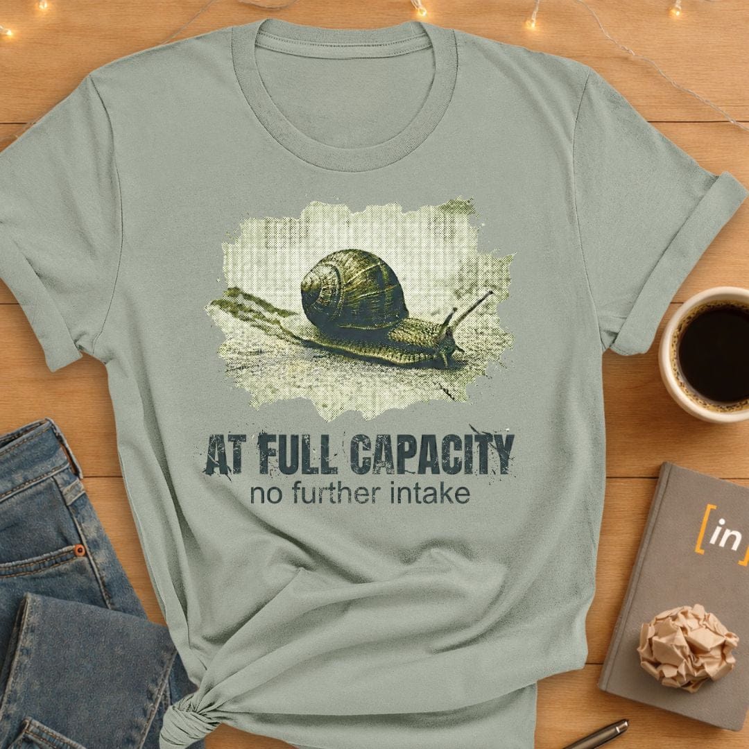 At Full Capacity T-Shirt
