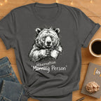 Hibernation Person. T-Shirt