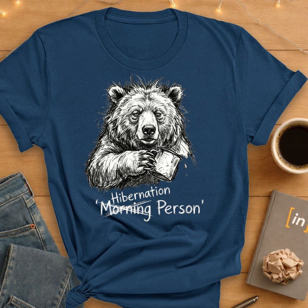 Hibernation Person. T-Shirt