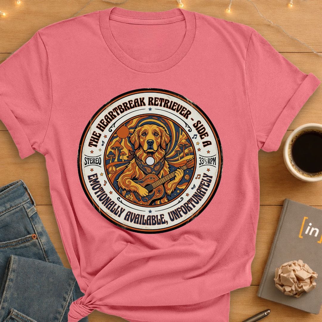 Emotionally Available, Unfortunately. T-Shirt