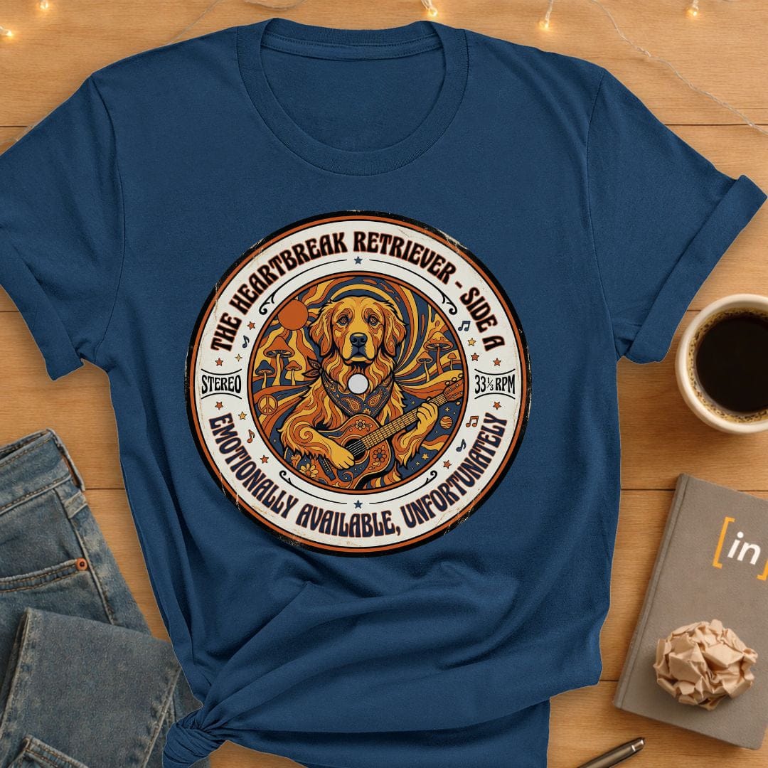 Emotionally Available, Unfortunately. T-Shirt