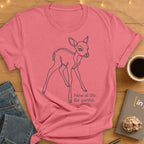 New at Life. Be Gentle T-Shirt