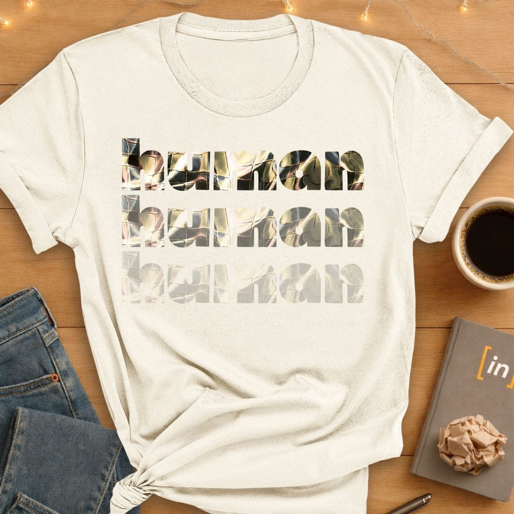 Three Times a Human. T-Shirt