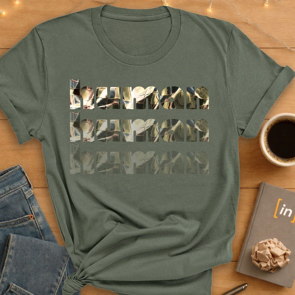 Three Times a Human. T-Shirt