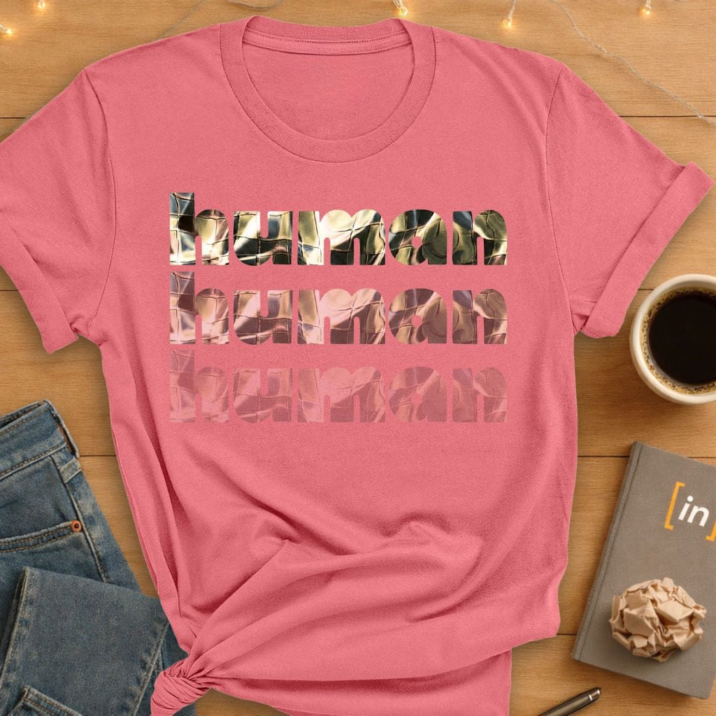 Three Times a Human. T-Shirt