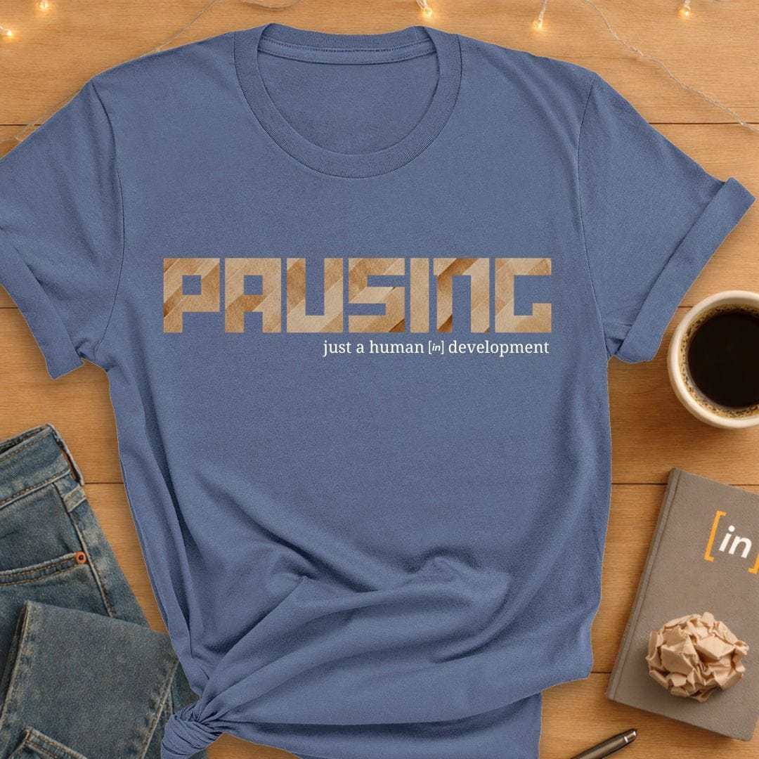 Pausing. T-Shirt