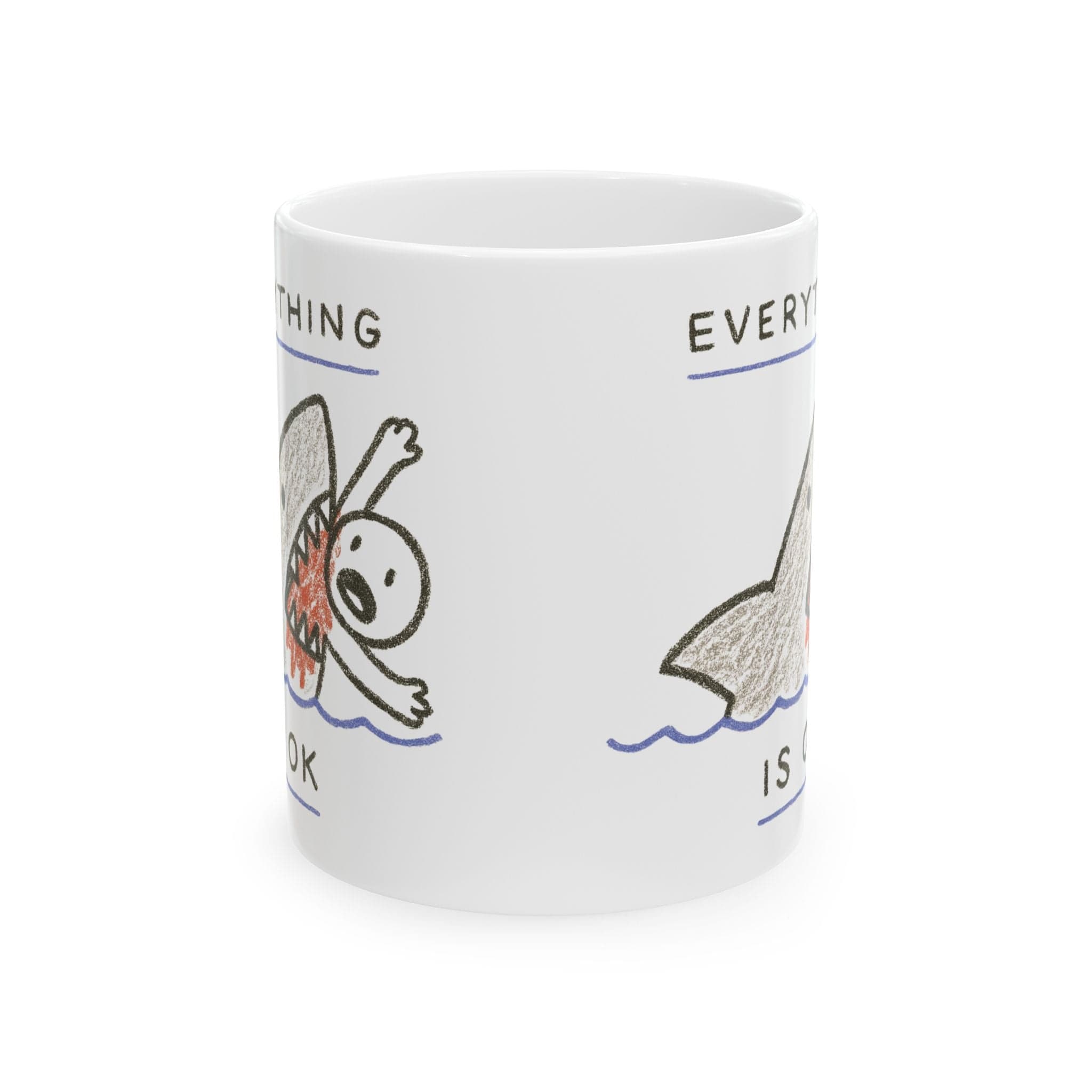 Shark's Kiss "Everything is ok" Mug