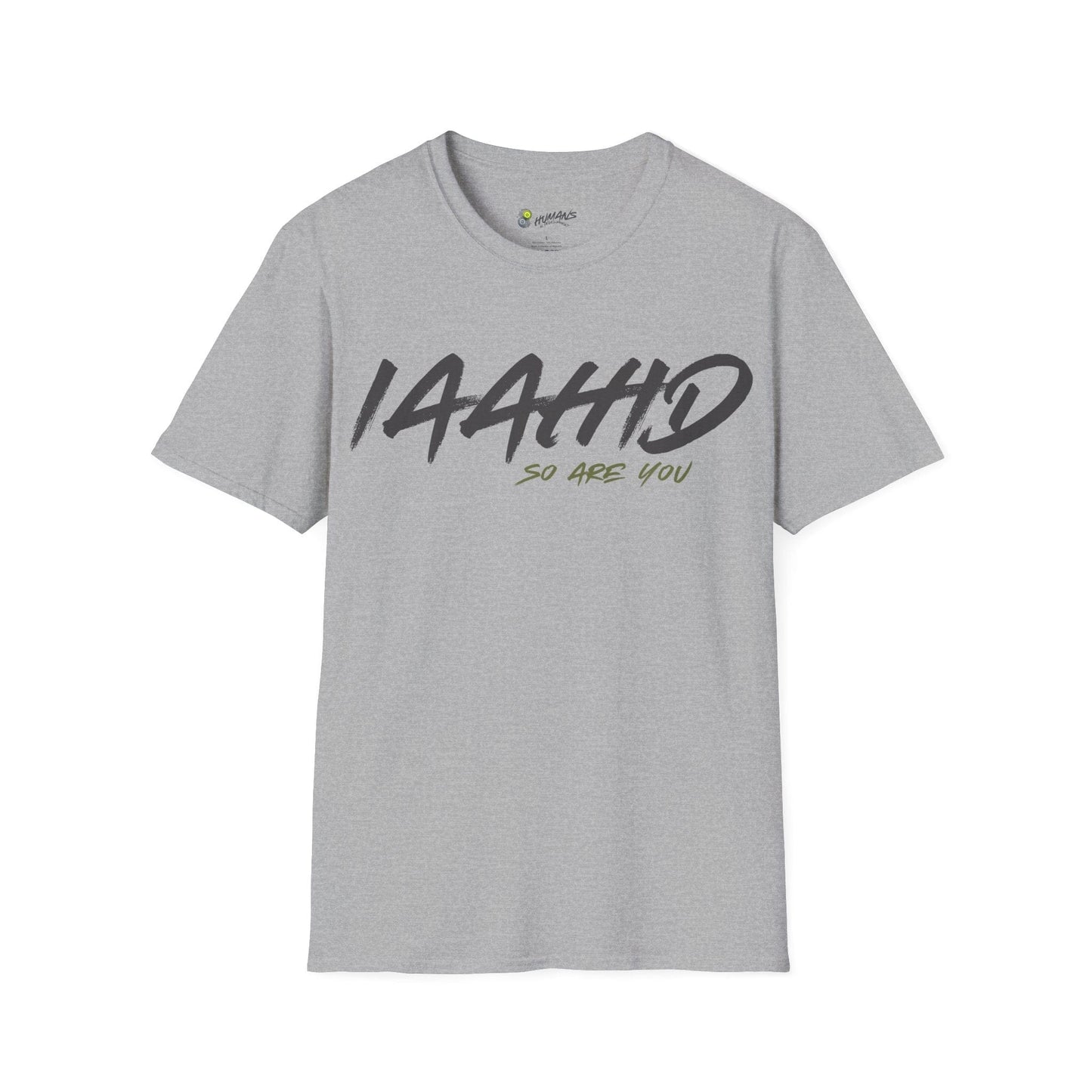 I Am A Human In Development 'IAAHID' T-Shirt