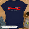 Birthday? Oh No...Not Again T-Shirt