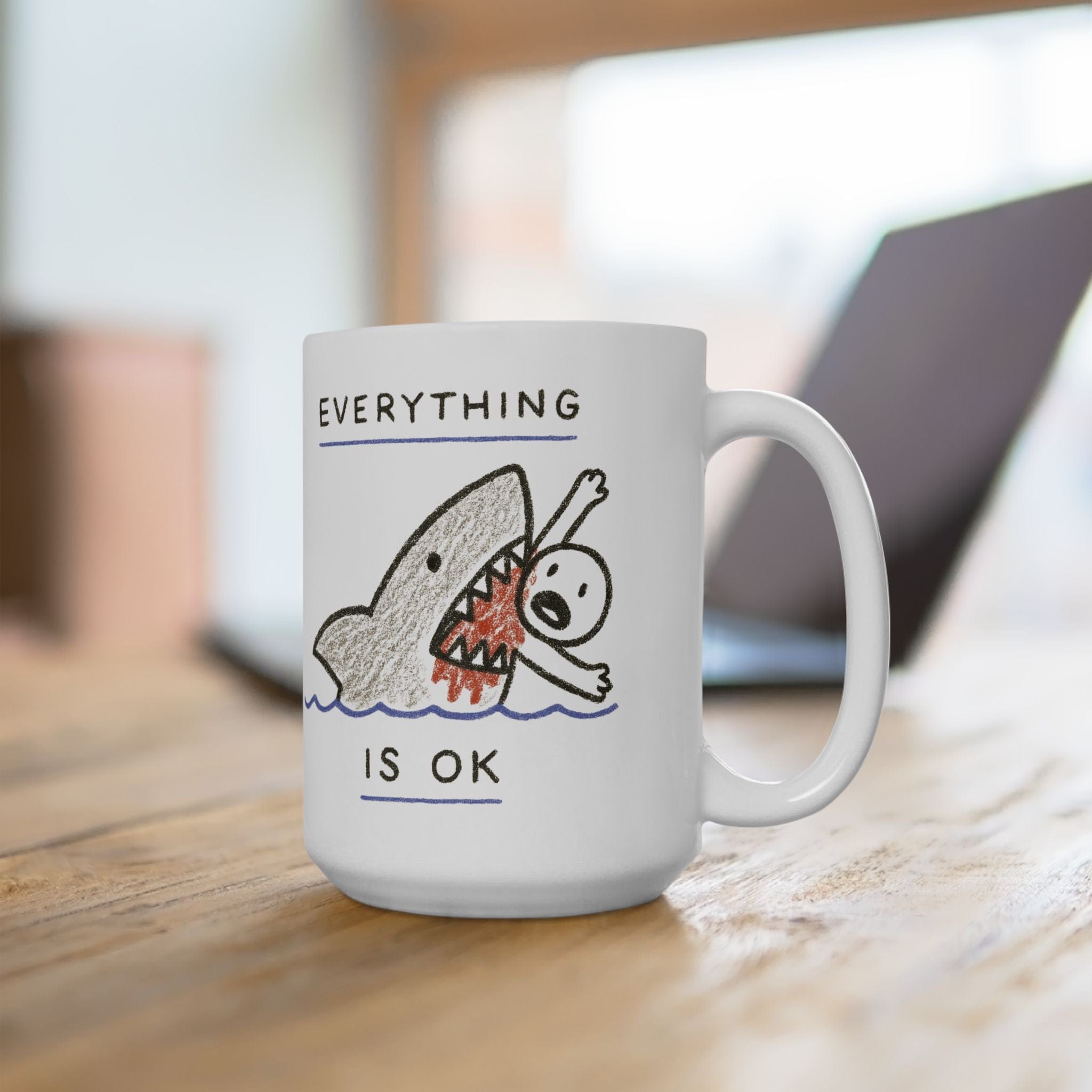 Shark's Kiss "Everything is ok" Mug